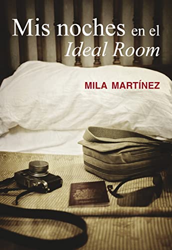 Mis Noches En El Ideal Room (NARRATIVA)