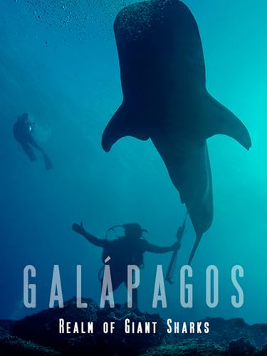 Galapagos: Realm of Giant Sharks