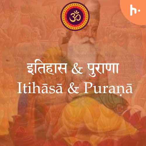 Itihasa & Purana - Stories from Indian Culture cover art