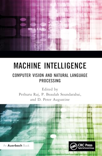 Machine Intelligence: Computer Vision and Natural Language Processing view 2