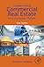 Underwriting Commercial Real Estate in a Dynamic Market: Case Studies