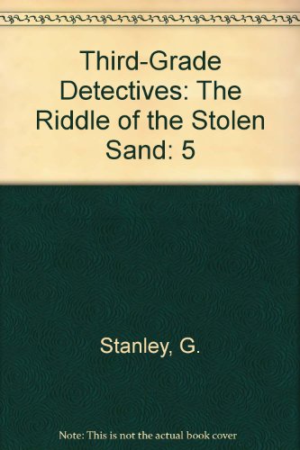 Third-Grade Detectives: The Riddle of the Stole... 0613618254 Book Cover