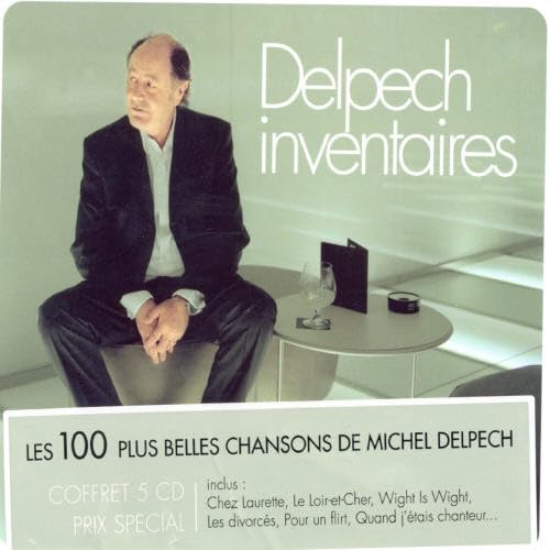 Inventaires-Les 100 Plus Belles CH [Audio CD] Michel Delpech