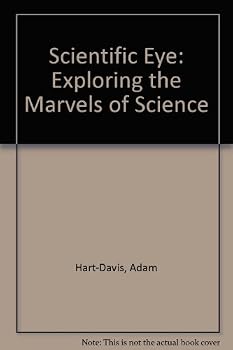 Scientific Eye: Exploring the Marvels of Science