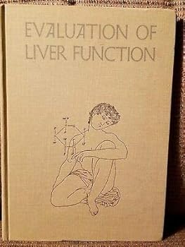 Hardcover Evaluation of Liver Function in Clinical Research - Lily Research 1965 Book