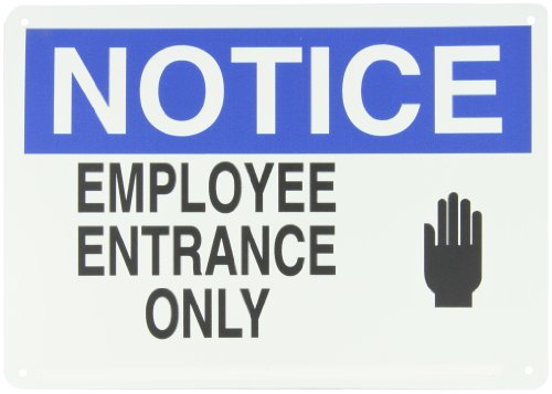 Panneau Employee Entrance Only B-563 Brady en plastique bleu