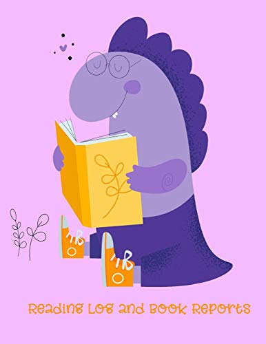 Reading Log And Book Reports: A Reading Journal For Kindergarten To 5th Grade Readers To Be Used To Keeps Track And Review Their Book Reading-Great Gift For Kid With Cute Dinosaur Book Cover(Vol.2) image 3