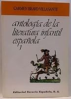 Antología de la literatura infantil española, 1 8433100858 Book Cover