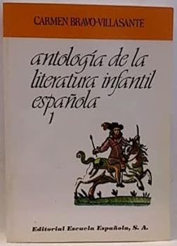 Paperback Antología de la literatura infantil española 1 [Spanish] Book