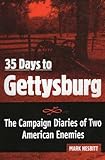 35 Days to Gettysburg