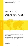 Praxisbuch: Warenimport