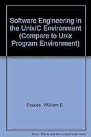Software Engineering in the Unix/C Environment 0138297630 Book Cover