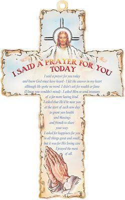 rosarybeads4u Laser Engraved Wood Wooden 6" Crucifix Cross Plaque I SAID A PRAYER FOR YOU TODAY