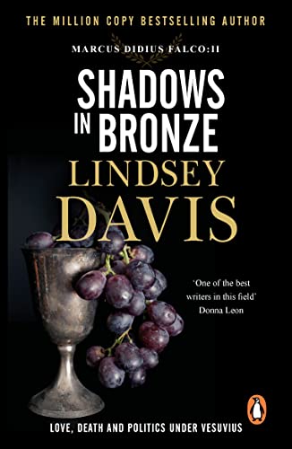 Shadows in Bronze: (Marco Didius Falco: book II)