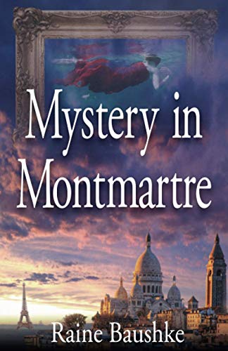 Mystery in Montmartre (André Gensonné Romantic Mystery Series)
