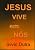 Capa de Jesus Vive Em Nós