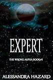 Expert (The Wrong Alpha Book 4) (English Edition)