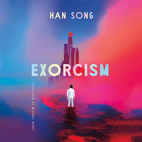 Exorcism by Han Song, Michael Berry - translator episode artwork