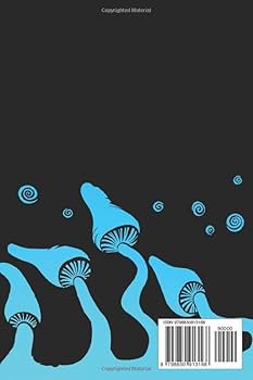 Magic Mushrooms 2 in 1: How to Grow Psilocybin Mushrooms