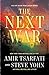 The Next War: A Biblical Prophecy Thriller About Israel, Global Conflict, and the Last Days (Volume 1) (The Nir Tavor Tribulation Series)