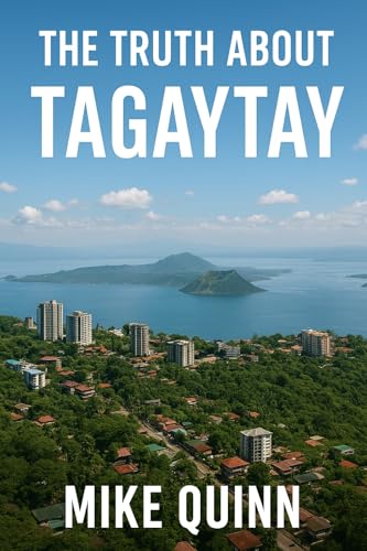 The Truth About Tagaytay