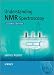 Understanding NMR Spectroscopy