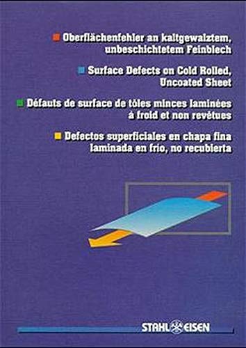 Preisvergleich Produktbild Oberflächenfehler an kaltgewalztem, unbeschichtetem Feinblech: Surface Defects on Cold Rolled, Uncoated Sheet Défauts de surface de tôles minces ... en chapa fina laminada en frío, no recubierta