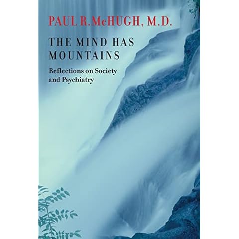 The Mind Has Mountains: Reflections on Society and Psychiatry thumbnail