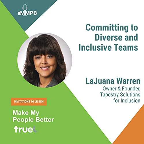 『Invitations to Listen: Committing to Diverse and Inclusive Teams with LaJuana Warren』のカバーアート