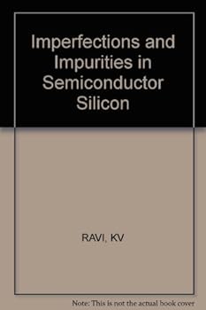 Hardcover Imperfections and Impurities in Semiconductor Silicon Book