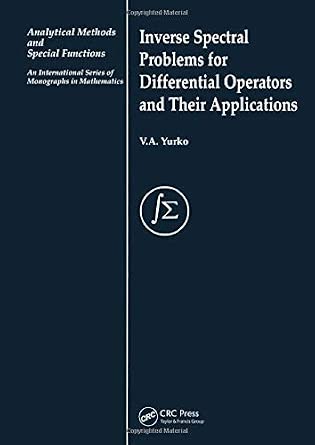 Inverse Spectral Problems for Linear Differential Operators and Their Applications: 02 book cover