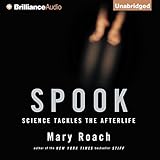 Spook: Science Tackles the Afterlife