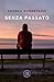 Senza Passato - 3