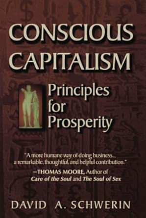 Conscious Capitalism: Principles for Prosperity book cover