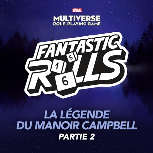 Sp&eacute;cial Halloween - La L&eacute;gende du Manoir Campbell 2/4