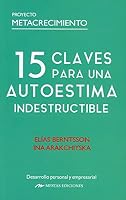 15 Claves para una Autoestima Indestructible 8418765321 Book Cover