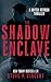 The Shadow Enclave: Mitch Herron 2