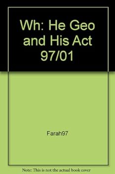 Hardcover Wh: He Geo and His Act 97/01 Book