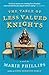 The Table of Less Valued Knights