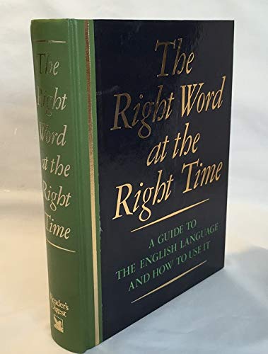 THE RIGHT WORD AT THE RIGHT TIME
