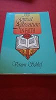 Our Great Adventure in Faith B000KJ8W38 Book Cover