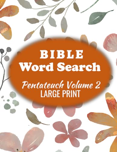 Bible Word Search Pentateuch Volume 2 Large Print