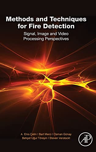 Methods and Techniques for Fire Detection: Signal, Image and Video Processing Perspectives view 2