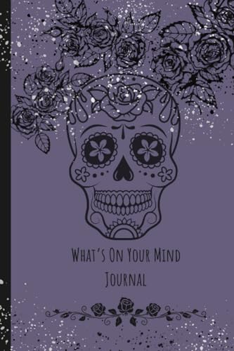 What's On Your Mind: Journal