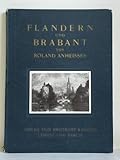  Flandern und Brabant. Dreissig Städtebilder und Landschaften nach Originalradierungen.