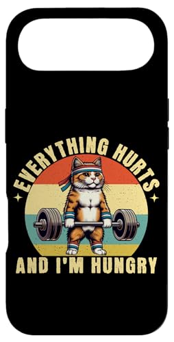 Everything Hurts And I'm Hungry Funny Cat Gym EGCgteBO X}zP[X iPhone Air p