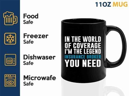 Insurance Broker Coffee Mug 11oz Black -In the world of coverage - Funny Insurance Broker Gifts Marketing Gifts Salesman Agent Clients Mortgage