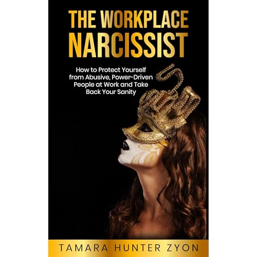 The Workplace Narcissist by Tamara Hunter Zyon episode artwork