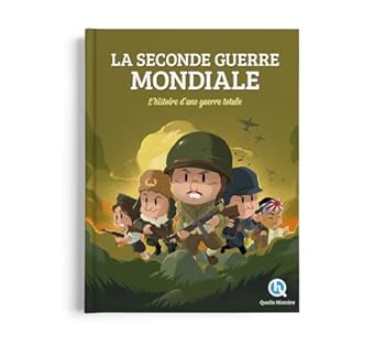Hardcover Seconde Guerre mondiale: L'histoire d'une guerre totale [French] Book