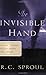 The Invisible Hand: Do All Things Really Work for Good? (R. C. Sproul Library)